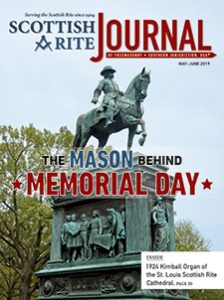 Cover of the May-June 2019 Scottish Rite Journal – "The Mason behind Memorial Day" with a photograph of Major General John A. Logan's statue in Logan Circle, NW, Washington, DC