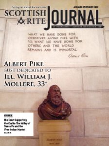 January-February 2020 Scottish Rite Journal Cover – Photo of Albert Pike Bust at the House of the Temple, "Albert Pike Bust Dedicated to Ill. William J. Mollere, 33°"